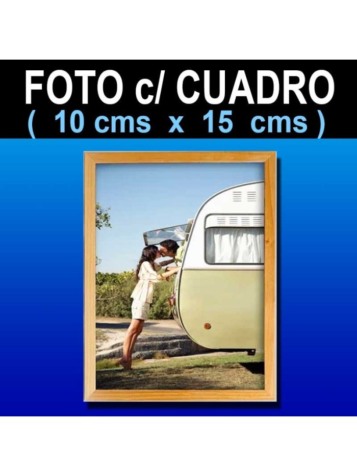 Foto + Cuadro 10x15 cms